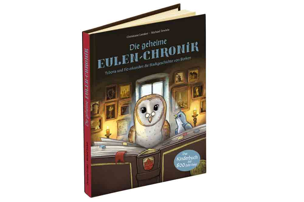 Kinderbuch „Die geheime Eulen-Chronik" von Autorin Christiane Leesker und Illustrator Michael Tewiele